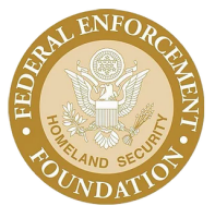 Federal enforcement homeland security foundation