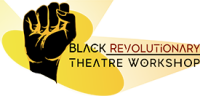 Black revolutionary theatre workshop