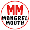 Mongrel Mouth