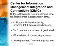 Center of information management & connectivity [cimic] - rutgers university