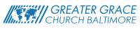 Greater Grace Church | Baltimore