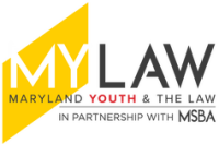 Mylaw: maryland youth & the law