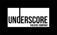 Underscore Theatre Company
