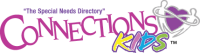 Connections "the special needs kids directory"