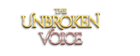 Voices unbroken