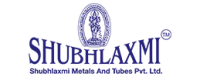 Shubhlaxmi group - shubhlaxmi metals & tubes p ltd