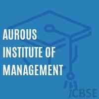 Aurous institute of management