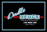 Double Duce Bar