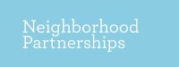 Neighborhood partnerships