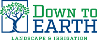 Down to earth lawn care & landscaping