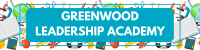 Greenwood leadership academy