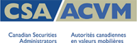 Canadian securities administrators (csa) - autorités canadiennes en valeurs mobilières (acvm)