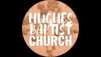 Hughes baptist church
