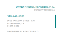 David M. Remedios, a Professional Medical Corporation, Alexandria, LA